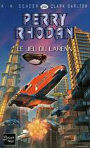 Couverture du livre « Perry Rhodan - cycle 11 ; aphilie t.13 ; le jeu du Larenn » de Clark Darlton et Karl-Herbert Scheer aux éditions 12-21