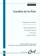 Couverture du livre « Concours : Gardien De La Paix » de Bendrihem et Durand aux éditions Amelot
