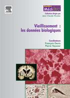 Couverture du livre « Vieillissement : les donnees biologiques » de Denis/Veyssier aux éditions Elsevier-masson