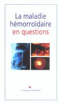 Couverture du livre « La maladie hemorroidaire en questions » de Philippe Godeberge aux éditions Phase 5