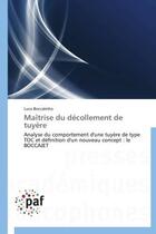 Couverture du livre « Maitrise du decollement de tuyere - analyse du comportement d'une tuyere de type toc et definition d » de Boccaletto Luca aux éditions Presses Academiques Francophones