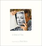 Couverture du livre « Roni Horn ; a kind of you » de Hélène Cixous aux éditions Steidl