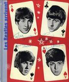 Couverture du livre « Les Beatles arrivent ; histoire d'une génération » de Enzo Gentile et Umberto Buttafava aux éditions Skira-flammarion