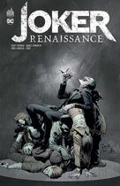 Couverture du livre « Joker renaissance » de Greg Capullo et Scott Snyder et James Tynion Iv aux éditions Urban Comics