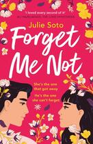 Couverture du livre « FORGET ME NOT » de Julie Soto aux éditions Harper Collins Uk