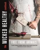 Couverture du livre « THE WICKED HEALTHY COOKBOOK » de Chad Sarno aux éditions Sphere