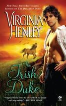 Couverture du livre « The Irish Duke » de Virginia Henley aux éditions Penguin Group Us