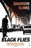 Couverture du livre « Black Flies » de Shannon Burke aux éditions Random House Digital