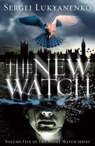 Couverture du livre « The New Watch » de Lukyanenko Sergei aux éditions Random House Digital