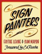 Couverture du livre « Sign painters » de Levine Faythe aux éditions Princeton Architectural