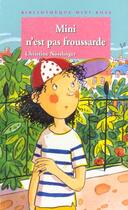 Couverture du livre « Mini n'est pas froussarde » de Christine Nostlinger et Claire Le Grand aux éditions Le Livre De Poche Jeunesse