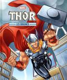 Couverture du livre « Les origines : Thor » de Marvel aux éditions Disney Hachette