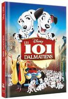 Couverture du livre « Les 101 Dalmatiens : L'histoire du film » de Disney aux éditions Disney Hachette