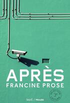 Couverture du livre « Après » de Francine Prose aux éditions Seuil Jeunesse