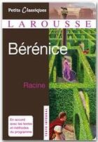 Couverture du livre « Bérénice » de Jean Racine aux éditions Larousse