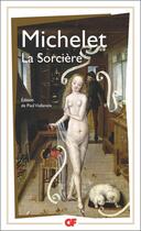 Couverture du livre « La sorciere » de Jules Michelet aux éditions Flammarion