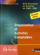 Couverture du livre « Organisation et activités comptables ; bts assistant de gestion pme pmi ; livre de l'élève (édition 2006) » de Richard aux éditions Nathan