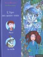 Couverture du livre « L'Ogre Aux Quatre Vents » de Helene Montardre aux éditions Nathan