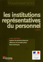 Couverture du livre « Les institutions représentatives du personnel (5e édition) » de  aux éditions Documentation Francaise