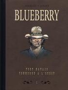Couverture du livre « Blueberry ; INTEGRALE VOL.1 ; T.1 ET T.2 » de Jean Giraud et Jean-Michel Charlier aux éditions Dargaud