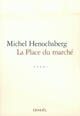 Couverture du livre « La place du marche » de Michel Henochsberg aux éditions Denoel