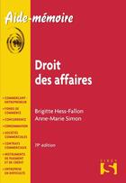 Couverture du livre « Droit des affaires (19e édition) » de Anne-Marie Simon et Brigitte Hess-Fallon aux éditions Sirey