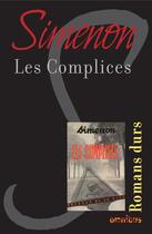 Couverture du livre « Les complices » de Georges Simenon aux éditions Omnibus