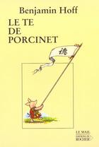 Couverture du livre « Le te de porcinet » de Hoff/Shepard aux éditions Rocher