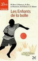 Couverture du livre « Les enfants de la balle » de  aux éditions J'ai Lu