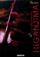 Couverture du livre « Higanjima, l'île des vampires Tome 27 et Tome 28 » de Koji Matsumoto aux éditions Soleil