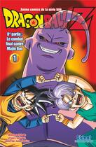 Couverture du livre « Dragon Ball Z - cycle 8 ; le combat final contre Majin Boo Tome 1 » de Akira Toriyama aux éditions Glenat