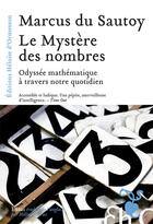 Couverture du livre « Le mystère des nombres ; odyssée mathématique à travers notre quotidien » de Marcus Du Sautoy aux éditions Heloise D'ormesson