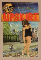 Couverture du livre « Upskirt » de Totoze+Nunusse aux éditions Carabas