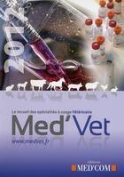 Couverture du livre « Med'Vet ; le recueil des spécialités à usage vétérinaire (édition 2012) » de  aux éditions Med'com