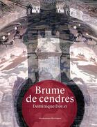 Couverture du livre « Brume de cendres » de Dominique Douay aux éditions Les Moutons électriques