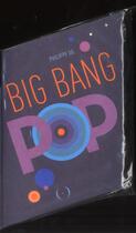 Couverture du livre « Big bang pop » de Philippe Ug aux éditions Des Grandes Personnes