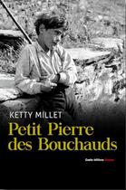 Couverture du livre « Petit Pierre des Bouchauds » de Ketty Millet aux éditions Geste