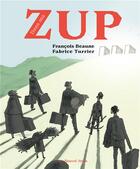 Couverture du livre « Dans ma ZUP » de Francois Beaune et Fabrice Turrier aux éditions Le Nouvel Attila