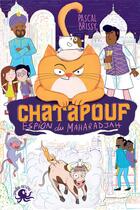Couverture du livre « Chatapouf, espion du maharadjah » de Pascal Brissy aux éditions Poulpe Fictions