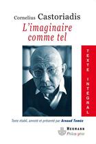 Couverture du livre « L'imaginaire comme tel » de Castoriadis C. aux éditions Hermann