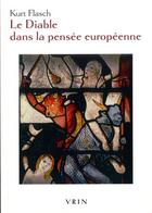 Couverture du livre « Le diable dans la pensée européenne » de Kurt Flasch aux éditions Vrin