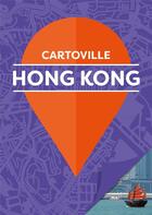 Couverture du livre « Hong Kong » de Collectif Gallimard aux éditions Gallimard-loisirs