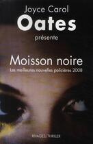 Couverture du livre « Moisson noire (édition 2008) » de Joyce Carol Oates aux éditions Rivages