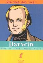 Couverture du livre « Darwin » de Brigitte Labbe et Michel Puech aux éditions Milan