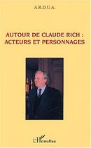 Couverture du livre « Autour de claude rich : acteurs et personnages » de  aux éditions L'harmattan