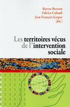 Couverture du livre « Les territoires vécus de l'intervention sociale » de  aux éditions Pu Du Septentrion