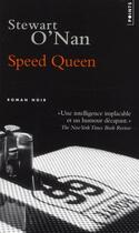 Couverture du livre « Speed queen » de Stewart O'Nan aux éditions Points