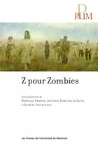 Couverture du livre « Z pour zombies » de Collectif/Archibald aux éditions Pu De Montreal
