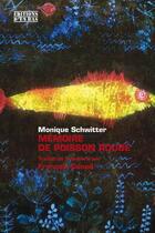 Couverture du livre « Mémoires de poisson rouge » de Monique Schwitter aux éditions D'en Bas