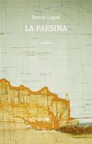 Couverture du livre « La paesina » de Benoit Lugan aux éditions Cent Mille Milliards